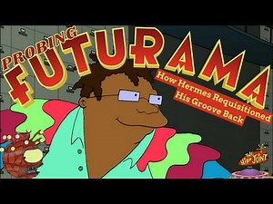 PROBING Futurama - How Hermes Requisitioned His Groove Back(S2-E14)
