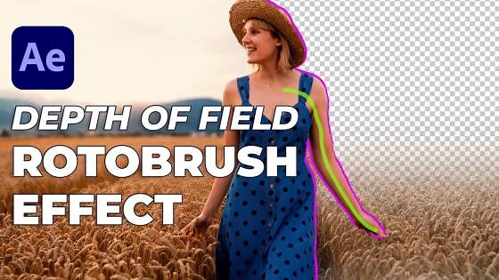 Create Cinematic Depth of Field in After Effects with Rotoscoping — Roto Brush Tutorial