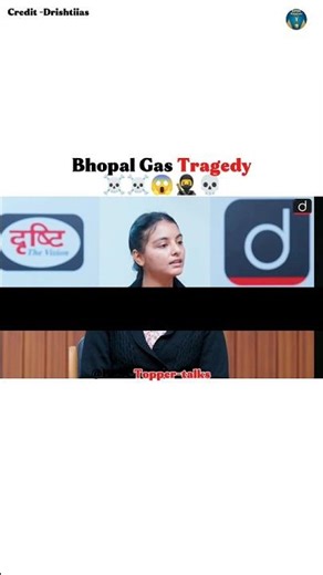 Bhopal Gas Tragedy 🥷|Anjali|UPSC TOPPER interview