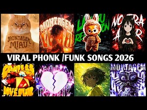 VIRAL PHONK/FUNK SONGS 2026 🎵 PLAYLIST