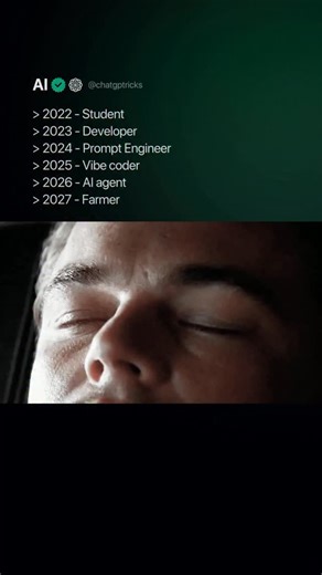 It’s a joke, but it captures something real. Tech roles are shifting fast. “Prompt engineer” barely existed two years ago. Now people talk about AI agents replacing parts of developer work. And “farmer” at the end? Maybe it’s burnout. Maybe it’s a bet that real-world skills outlast digital hype. AI keeps compressing career cycles. What used to take a decade now flips in a year. If your job title changed every 12 months, where would you land by 2027? | Chatgptricks