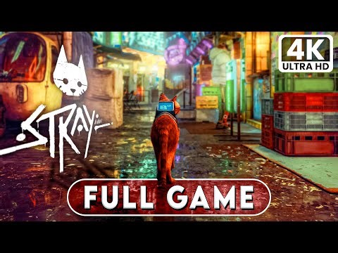 STRAY Gameplay Walkthrough FULL GAME (4K 60FPS) - No Commentary