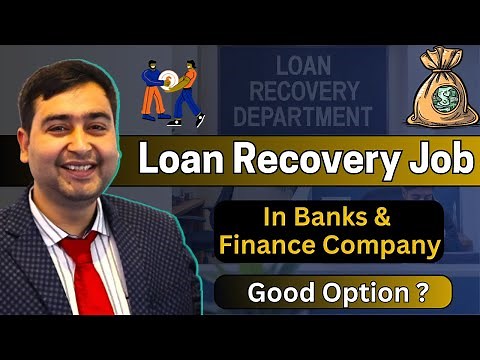 How to Get a Job in Bank Collection Department | Debt Recovery Jobs in Banking & Finance