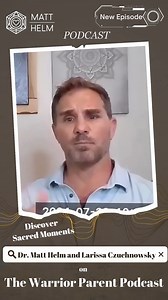 🎙 Hey, it's Dr. Matt Helm here! I had an incredible conversation with Larissa Czuchnowsky on "The Warrior Parent Podcast," and I can’t wait to share a profound moment with you. Ever wondered who inspires me the most and what my secret is to creating sacred relationships? Tune in to find out! Join us as we dive deep into how living by our values and forging sacred relationships can truly transform our lives. This is one episode you don’t want to miss! Learn More About Relationships Thrive - http