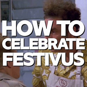 Festivus is just around the corner. Are you prepared? | TBS Network