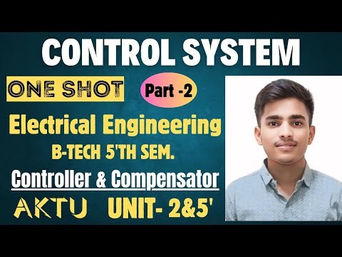 Control system One shot|Controller & Compensator|#aktu #oneshot #3rd_year #btechengineering #btech