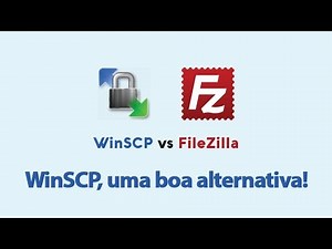 Alternativa ao Filezilla. Conheça o WinSCP