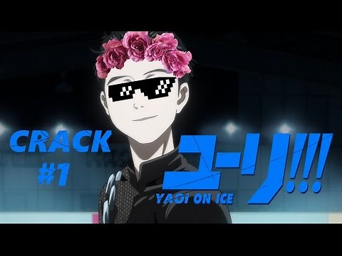 Yuri on ice CRACK #1 ( ͡° ͜ʖ ͡°)