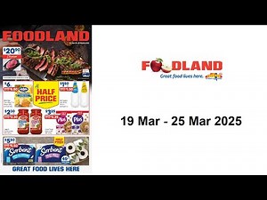 Foodland Catalogue - 19 Mar - 25 Mar 2025