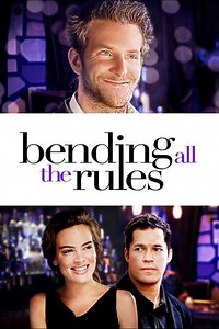 Bending All the Rules (2002) - Movie