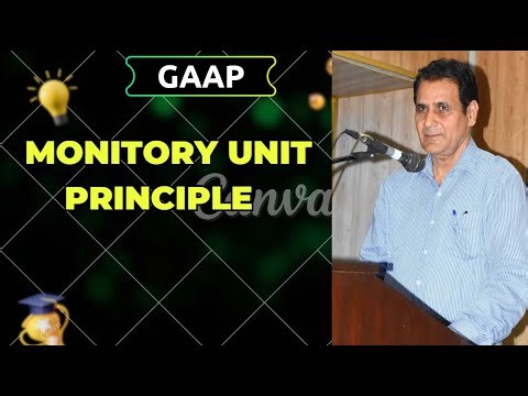 GAAP: Monitory Unit Principle | Accounting Made Easy by Dr. Safdar Husain Tahir
