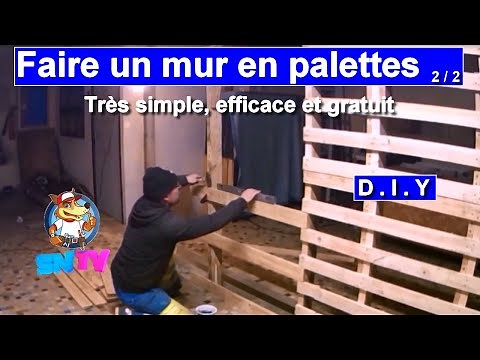 TUTO construire un mur en palette 2/2 D.I.Y évolution de l'atelier ça fait plaisir!