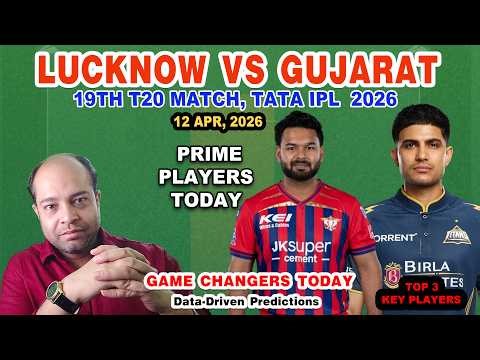 LSG vs GT Today Match Analysis | LSG vs GT Dream11 Prediction 🔥 | Grand League Team| 19th IPL 2026