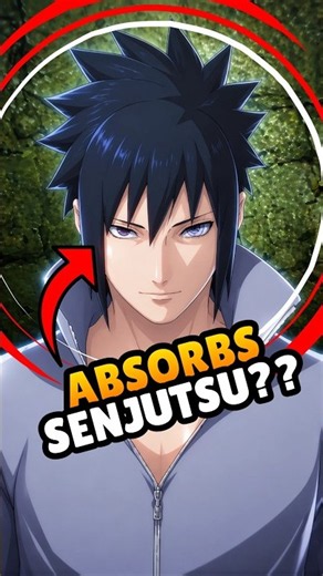 Can sasuke absorb senjutsu chakra?