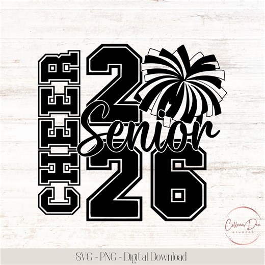 Senior Cheer 2026 | Cheerleader Senior | Senior 2026 | Cut File for Cricut | PNG SVG | High School Cheerleader | Senior 2026 Cheer Team - Etsy
