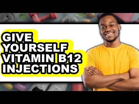How To Give Yourself Vitamin B12 Injections - Step By Step