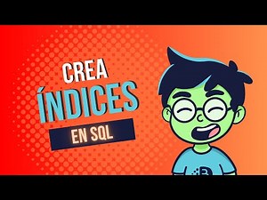 How to create and optimize your queries | INDEXES in SQL