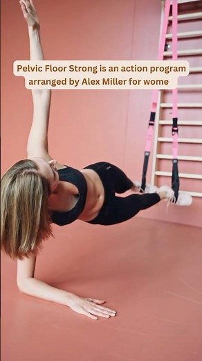 How Can Pelvic Floor Strong by Alex Miller Help You? #kegelexercises #pelvicfloorexercises