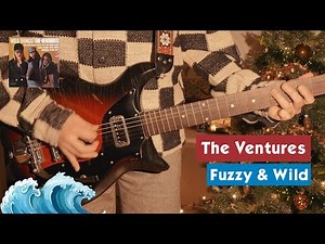The Ventures - Fuzzy and Wild (Surf-Rock cover)