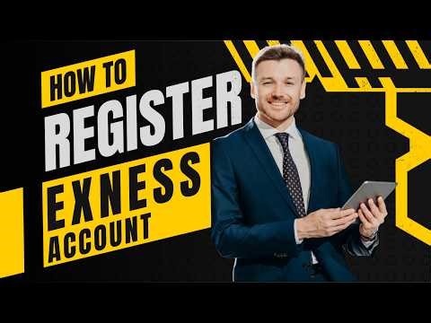 How to Register an Exness Account and Start Trading for Beginners