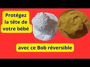 COMMENT COUDRE UN Bob POUR Bébé D'UN AN