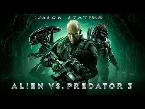 ALIEN VS. PREDATOR 3 (2026) – Jason Statham | No One Survives the Hunt