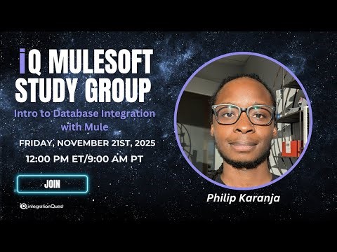 Free iQ MuleSoft Study Group (11/21): Intro to Database Integration with Mule