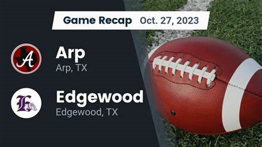 Football Game Recap: Edgewood Bulldogs vs. Arp Tigers