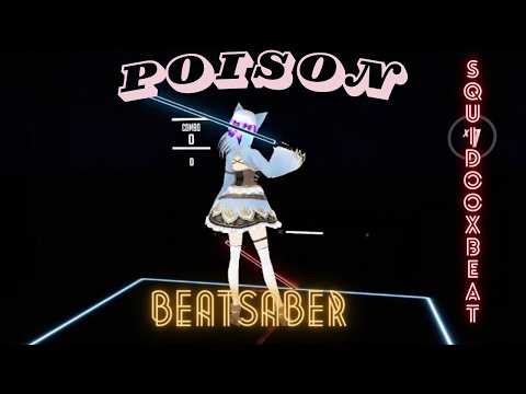 Beat Saber - Poison (Groover Coverage) [Full Body Tracking]