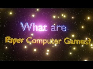 What Are Paper Computer Games?