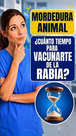 ¿Cuánto tiempo tienes para ponerte la VACUNA contra la RABIA después de una mordedura?