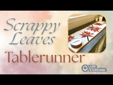 Cutting for Scrappy Leaves Tablerunner Free Tablerunner for September (by Julie Cefalu)