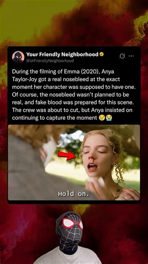 During the filming of Emma (2020), Anya Taylor-Joy kept going