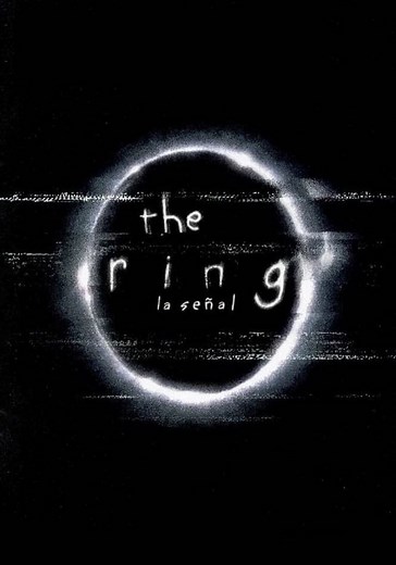 The Ring (La señal) - película: Ver online en español