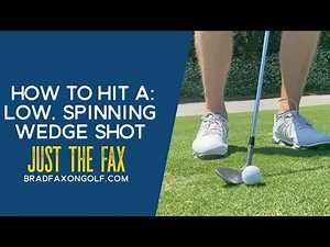 Low Spinning Wedge Shot