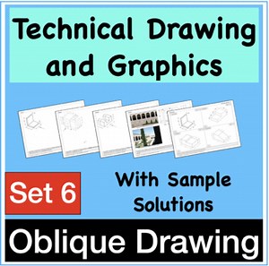 Technical Drawing and Graphics - Set 6 "Oblique Drawing"