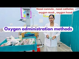 Oxygen Inhalation/ Oxygen administration/ Types of method of O2 administration/ All nursing exams