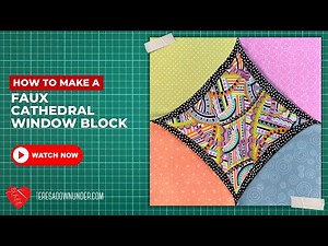 How to make a Faux cathedral window block