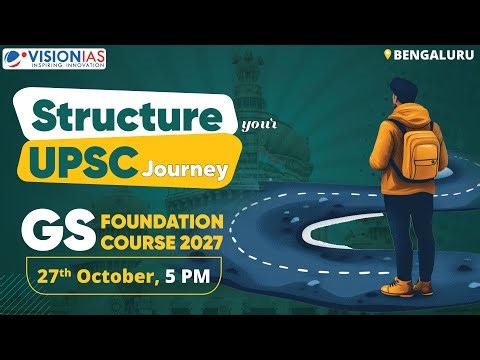 Structure Your UPSC Journey