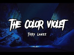 THE COLOR VIOLET - Tory Lanez ( Live ) / (Lyric)