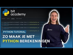 Python Tutorial - Berekeningen maken met Python