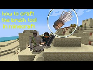 How to craft the brush tool in minecraft 1.19.4 pre-release