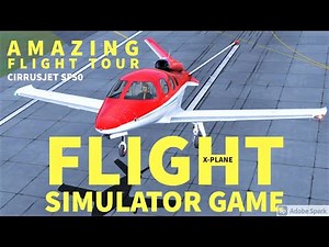 X Plane Flight Simulator Gameplay | Full Flight Tour | Cirrus Jet SF50 | Flight Simulator Game| Sim