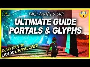 No Mans Sky How To Find PORTALS 2022 and Get Your Glyphs Beginners Guide