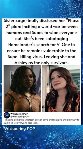 Sister Sage finally disclosed her "Phase 2" plan: inciting a world war between humans and Supes to