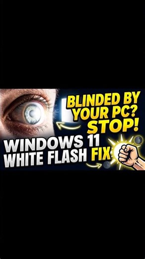 Stop Windows 11 White Flash Forever! 🌑
