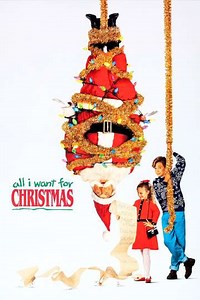 All I Want For Christmas (1991) - Where to Watch