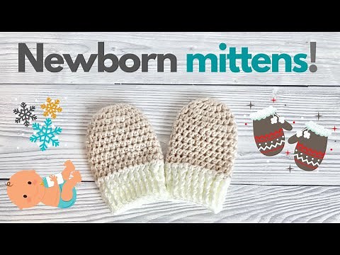 Crochet easy newborn mittens! | Crochet for beginners