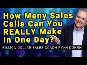 How Many Sales Calls Can You Really Make In One Day?