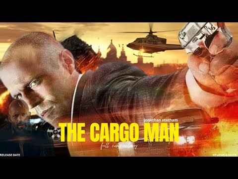 Jason Statham | The Cargo Man | Hollywood Action Movie In English Reviews & Facts